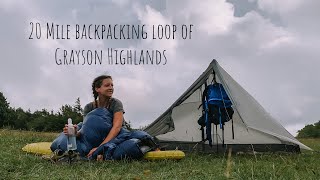 20 Mile Backpacking Loop of Grayson Highlands