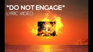 James Paddock - "DO NOT ENGAGE" (OFFICIAL LYRIC VIDEO)