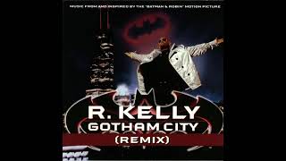 R. Kelly X Stings - Gotham City (Explicit Remix)