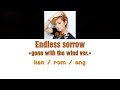 [浜崎あゆみ] Ayumi Hamasaki - Endless sorrow - gone with the wind ver. [Color Coded Lyrics/Kan/Rom/Eng]