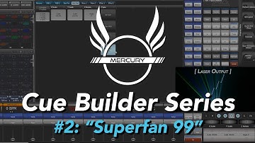 X-Laser Mercury Cue Builder Series #2: Superfan 99
