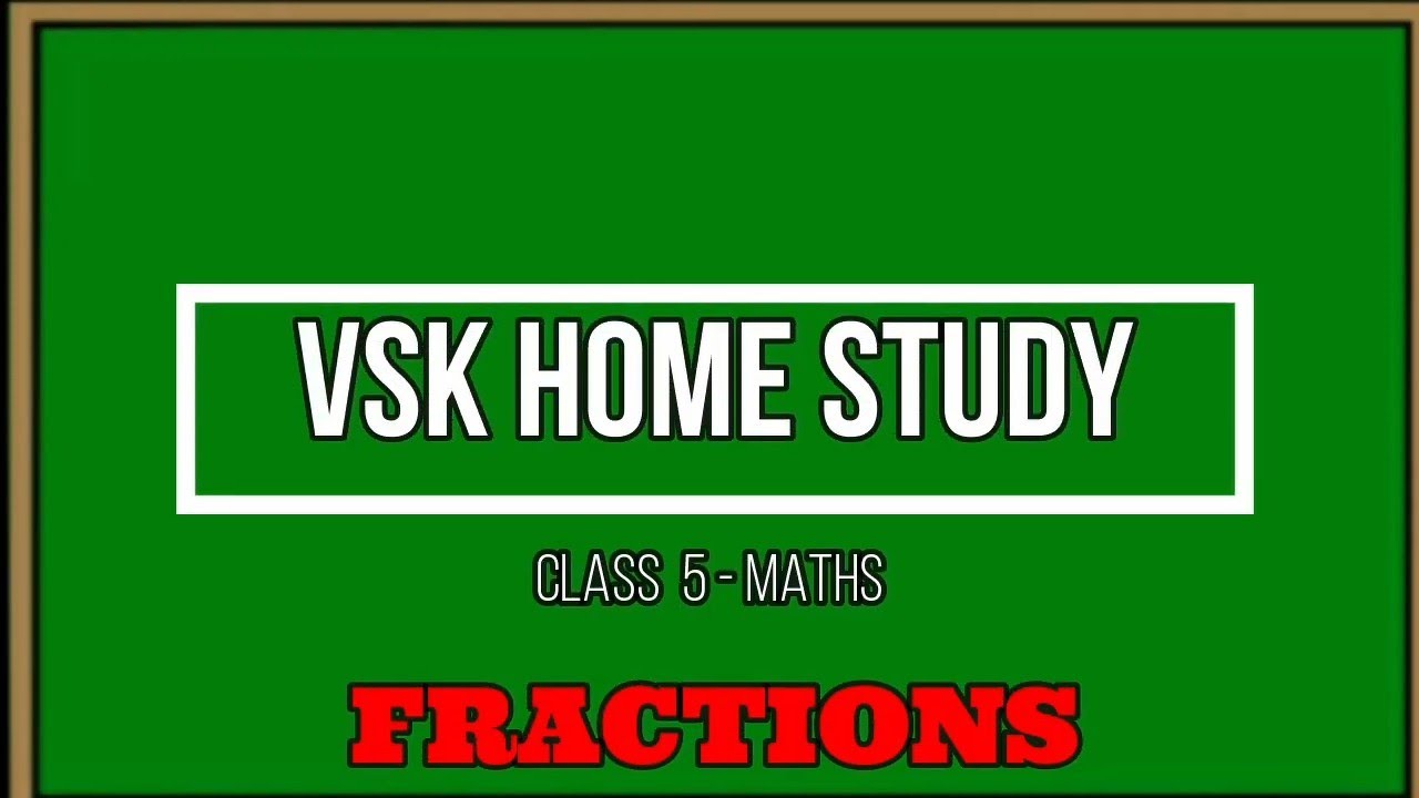 Fractions - CLASS -5 - MATHS - FRACTIONS - PROBLEM SET 17 - YouTube