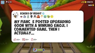 My Fiancée Posted Upgrading Soon With A Winking Emoji. I Commented Same. Then I Actually #reddit 