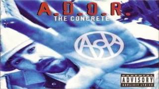 A.D.O.R. - The Concrete (1994) Full Album
