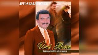 Ümit Besen - Bu gece ayrılırsak bir daha kavuşmayız