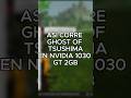Así Corre Ghost of Tsushima GT 1030 2GB #shorts #ghostoftsushima