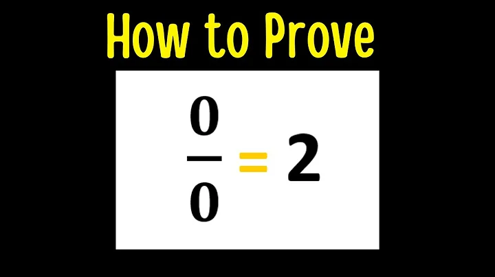 How to Proof 0/0 = 2.