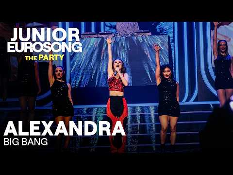 Big bang - Alexandra | Junior Eurosong: The Party