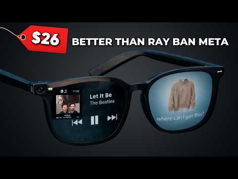 These AI Glasses Are Better And Cheaper Than Ray Ban Meta