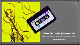 Lipps Inc. x The Jacksons x M - Shake your body on Pop Muzik in Funkytown (MvdG mashup)