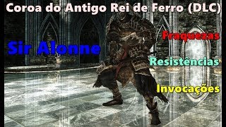 Dark Souls 2 - Coroa do Antigo Rei de Ferro - Fraquezas e Resitências #5 - Sir Alonne screenshot 2