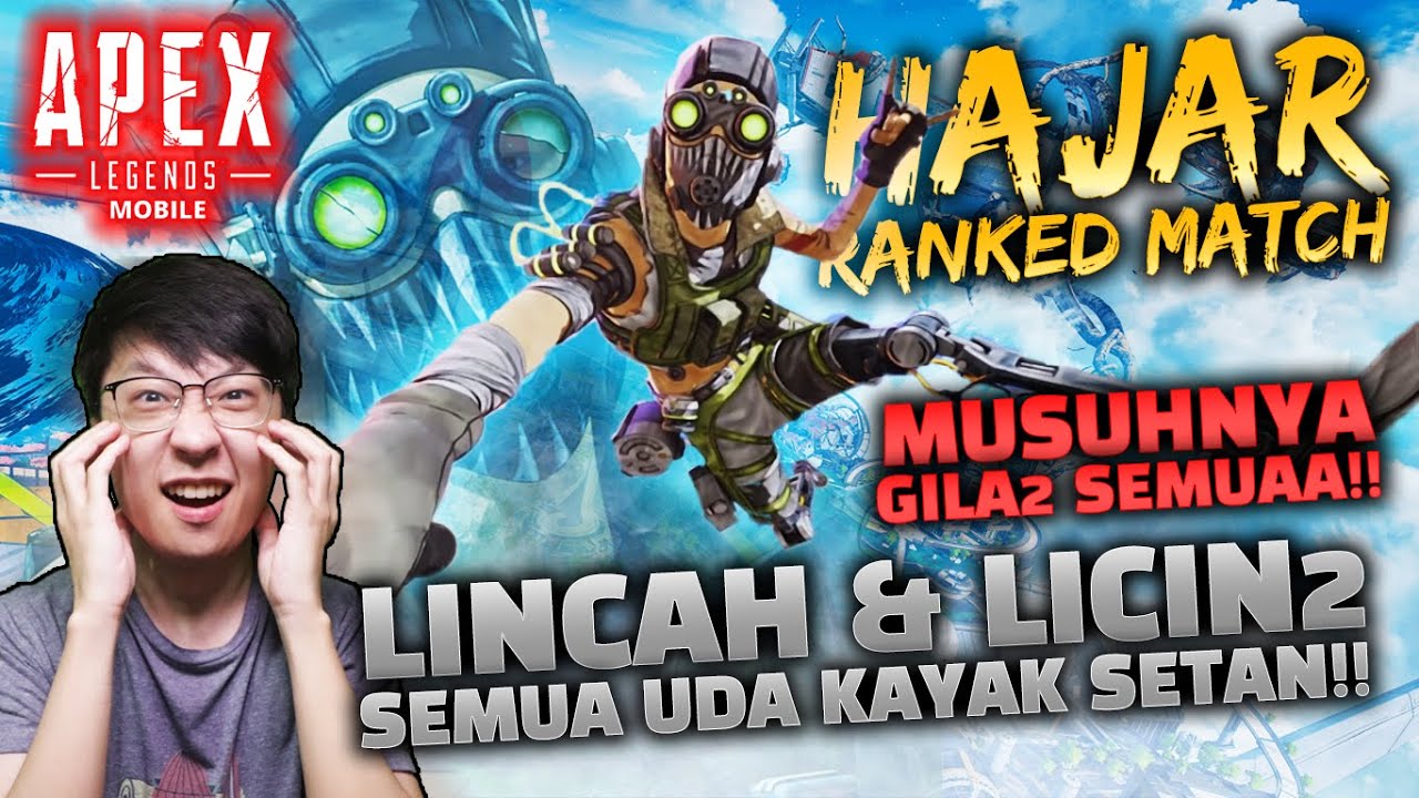 RANKED MATCH MUSUHNYA LICIN2!! ADU LINCAH SAMPE JATUH BANGUN!! | APEX LEGENDS MOBILE
