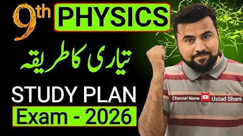 9th Physics Study Plan🔥 Exam 2026 - How to get full marks in Physics - Pairing Scheme 2026