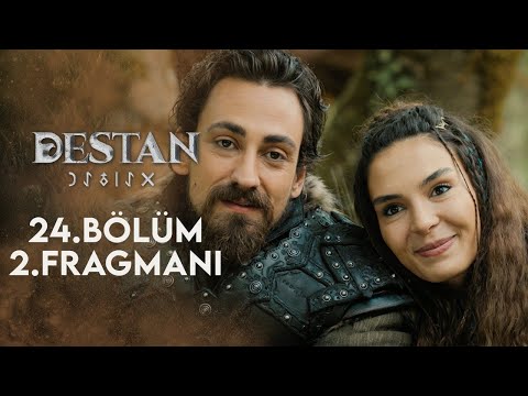 Destan 24. Bölüm 2. Fragmanı