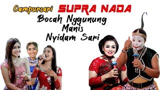 Bawa Lgm. Bocah Nggunung - Manis - Nyidamsari || Supra Nada
