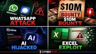 Hackers Target WhatsApp Signal Microsoft Excel Exploit AI Hijacked Daily Cyber News