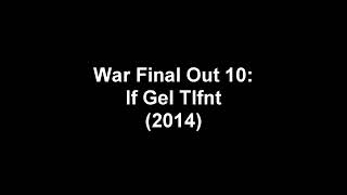 War Final Out 10/X: If Gel Tlfnt (2014) - Sample Text Movie