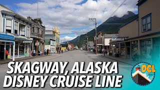 What We Did in Skagway During Our Alaskan Disney Cruise