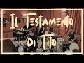 Il testamento di Tito - Live - Fabrizio De André Remember 2.0