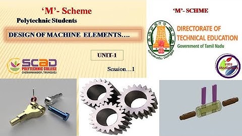 DESIGN OF MACHINE ELEMENTS...M SCHEME..TAMIL EXPLANATION