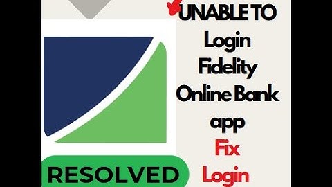 Fix Fidelity Online Banking App Login Problem | Unable to Login to Fidelity Online Banking App #app