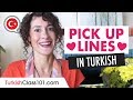 How to flirt in turkish pick up lines  romantic phrases