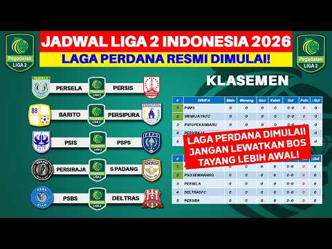 baginda4d x GOTO88 - DIMULAI! Jadwal Liga 2 Indonesia 2026 - Persela vs Persis - PSIS vs PSPS - Liga 2 Indonesia 2026
