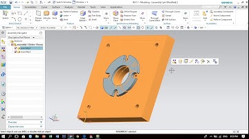 Hướng dẫn thiết kế trực tiếp trên assembly - SIEMENS NX 11