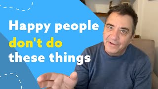 Habits That Happy People Practice