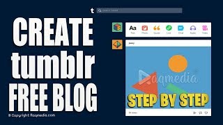 How to Create a Tumblr Blog - Step-by-Step
