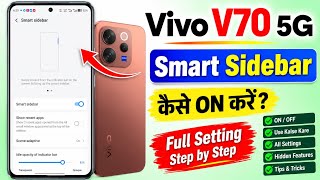 How to Enable Smart Sidebar in Vivo V70 5G | Vivo V70 5G Smart Sidebar Settings & Hidden Features 🔥 screenshot 4