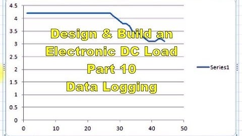 Scullcom Hobby Electronics #58 - Electronic DC Load Part 10