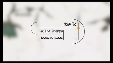 Rotate Tool Issue In Maya 2018