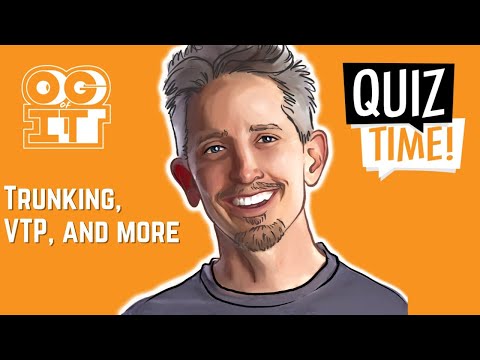 ??Live Quiz: Trunking, VTP, and More | Cisco CCNA 200-301