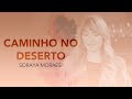 Soraya Moraes | Caminho no Deserto [Clipe Oficial]