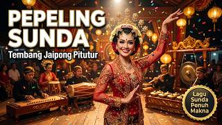 Tembang Jaipong Pitutur Pepeling Merdu 🎶 Nasehat Kehidupan Sunda yang Menyentuh Hati ✨