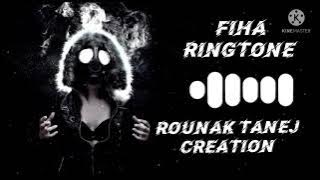 Fiha Ringtone/remix ringtone