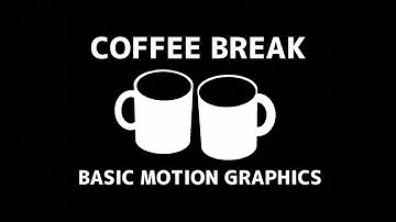 Motion Graphics : Coffee Break - After Effects CC + Illustrator CC