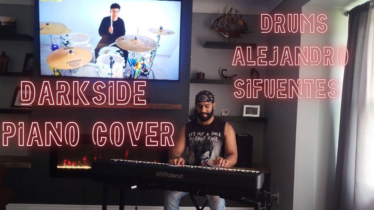Darkside piano cover || Alan Walker || Alejandro Sifuentes on Drums ||