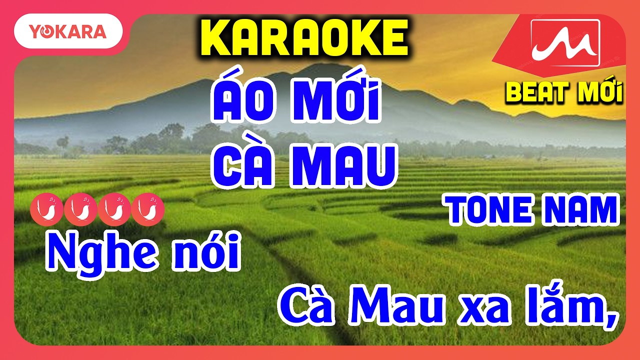 KARAOKE Áo Mới Cà Mau - TONE NAM | BEAT MỚI DỂ HÁT | YOKARA MOCTV