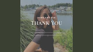 Video thumbnail of "Joey Ama Dio - Thank You"