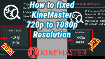Kinemaster problem fixed | How to export more then 720p | How to fixed 720p resolution on kinemaster