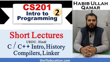 CS201 Short Lecture 2 | Introduction to Programming in (Urdu / Hindi) | VU Short Lectures |