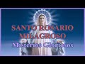 Santo Rosario Milagroso - Miércoles & Domingo - Misterios Gloriosos