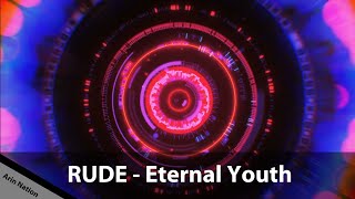 RUDE - Eternal Youth (Bass Boosted) [8D Audio] [HQ Music] [320kb/s]