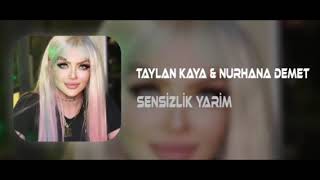 Taylan Kaya & Nurhana Demet  - Sensizlik Yarim (Fırat Can Remix) Resimi