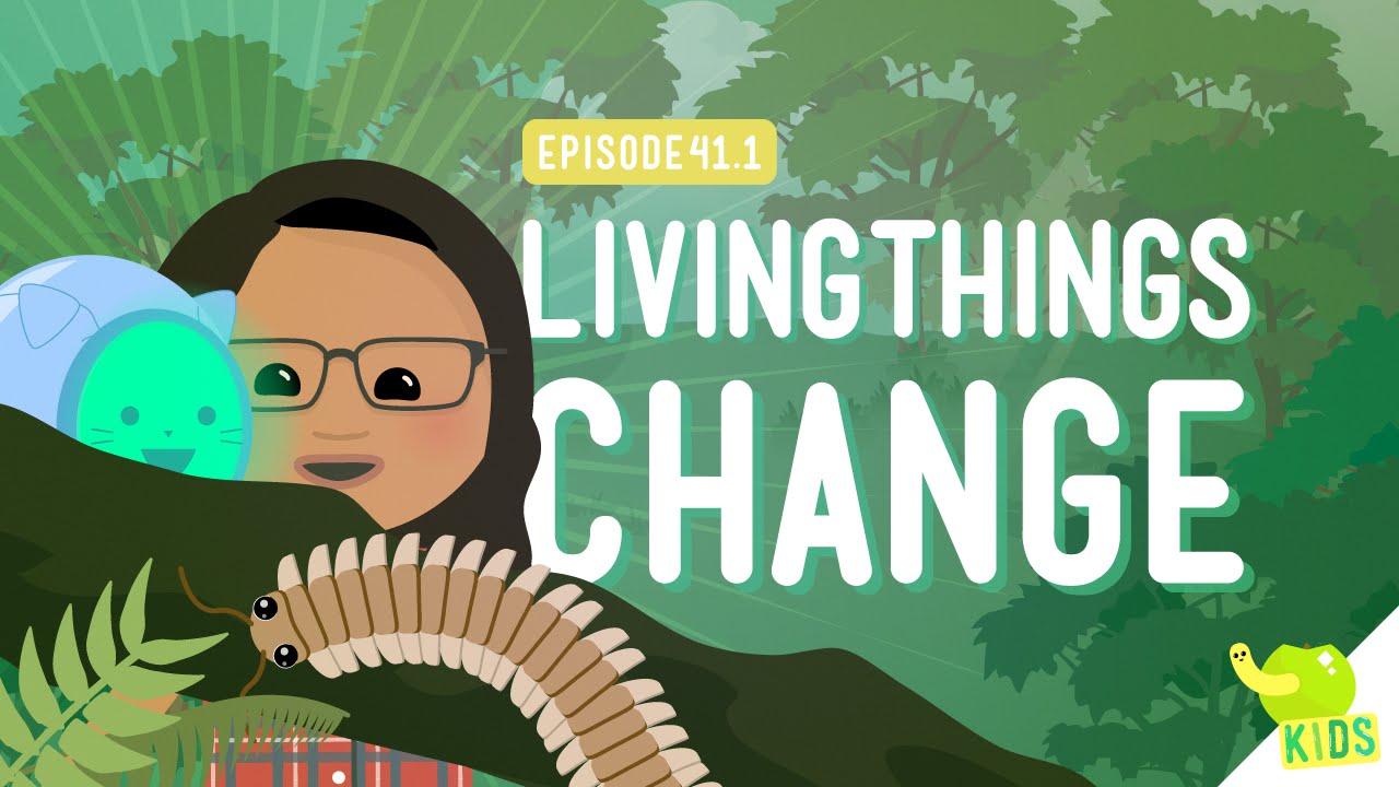 ⁣Living Things Change: Crash Course Kids #41.1