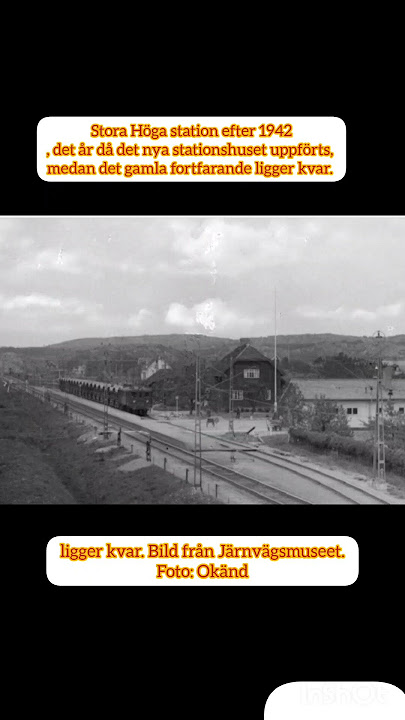 Stora Höga station efter 1942, det år då det nya stationshuset uppförts, medan det gamla fortfara
