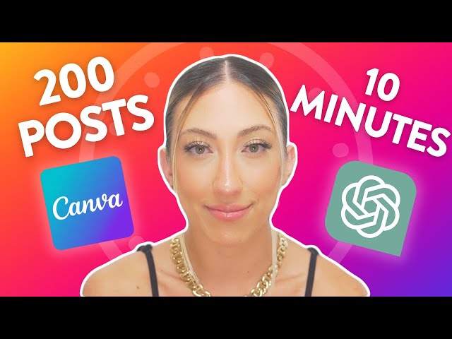 200 Social Media Posts In 10 Minutes Using ChatGPT u0026 Canva class=