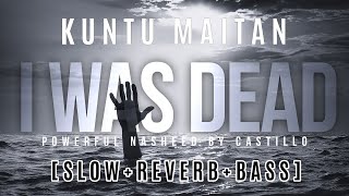 Nasheed - Kuntu Maitan (كنت ميتا) [SLOW+REVERB+BASE] | I was dead